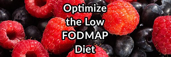 Low FODMAP Diet, What is it and How to Make it Work For You